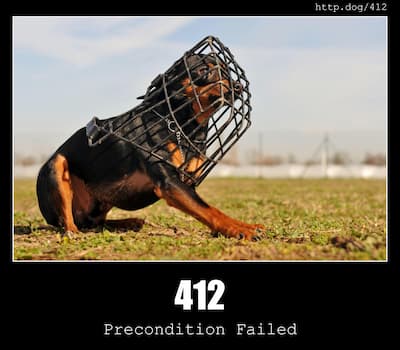 412 Precondition Failed & Dogs